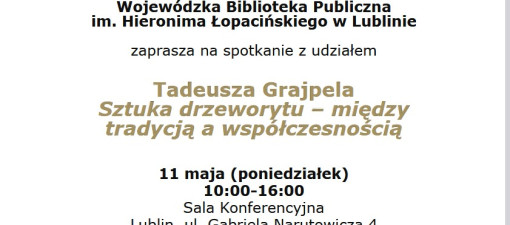 Tadeusz Grajpel pokaże w Lublinie świat dawnych drzeworytów